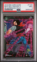 2018 DRAGON BALL SUPER SUPER DASH INF/F HELL FIGHTER 17 #P-087 - PSA 9 (Online Order Only)