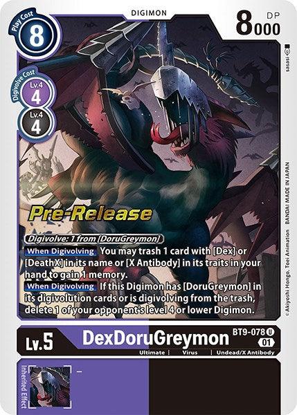 DexDoruGreymon [BT9-078] [X Record Pre-Release Promos] (ONLINE ORDER ONLY)