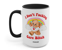 I Don't Fucking Care Bitch Lolly The Bear Mug (Online Order Only)