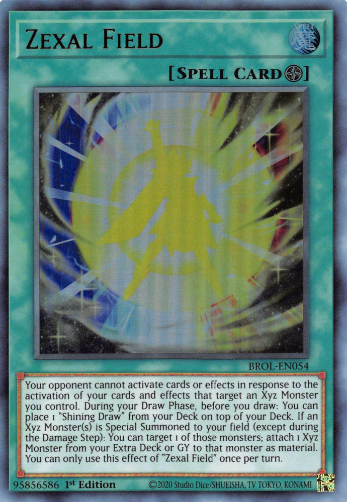Zexal Field [BROL-EN054] Ultra Rare (ONLINE ORDER ONLY)