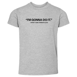 Lindsey Vonn I'm Gonna Do It (ONLINE ORDER ONLY)
