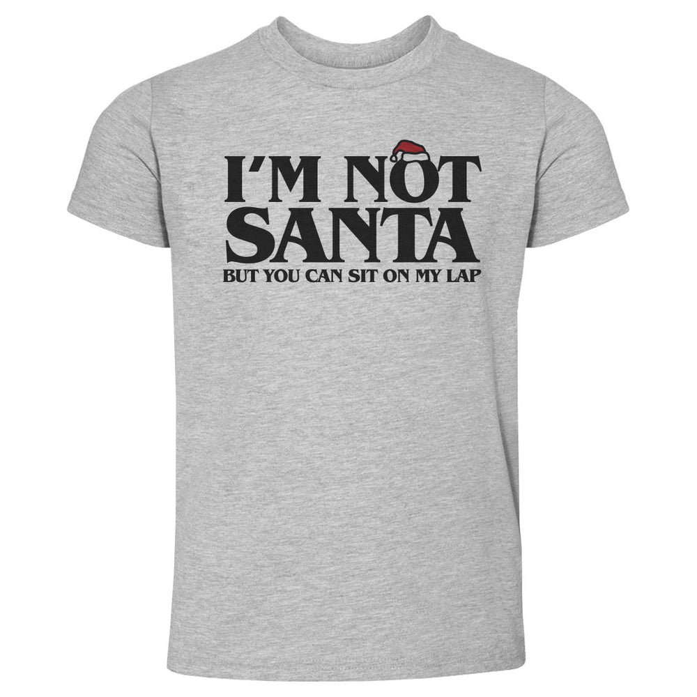 Christmas I'm Not Santa (ONLINE ORDER ONLY)