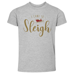 Christmas I Came To Sleigh (ONLINE ORDER ONLY)