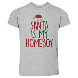 Christmas Santa Is My Homeboy (ONLINE ORDER ONLY)