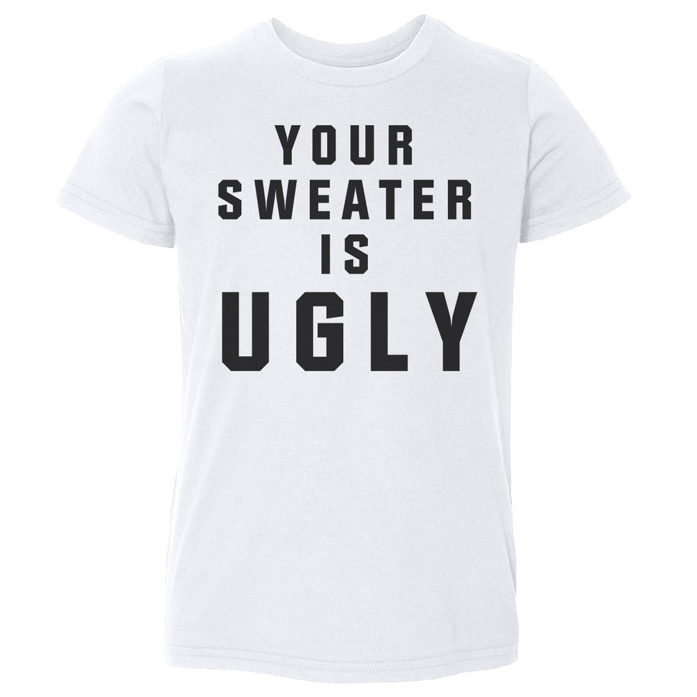 Christmas Your Sweater Is Ugly (ONLINE ORDER ONLY)