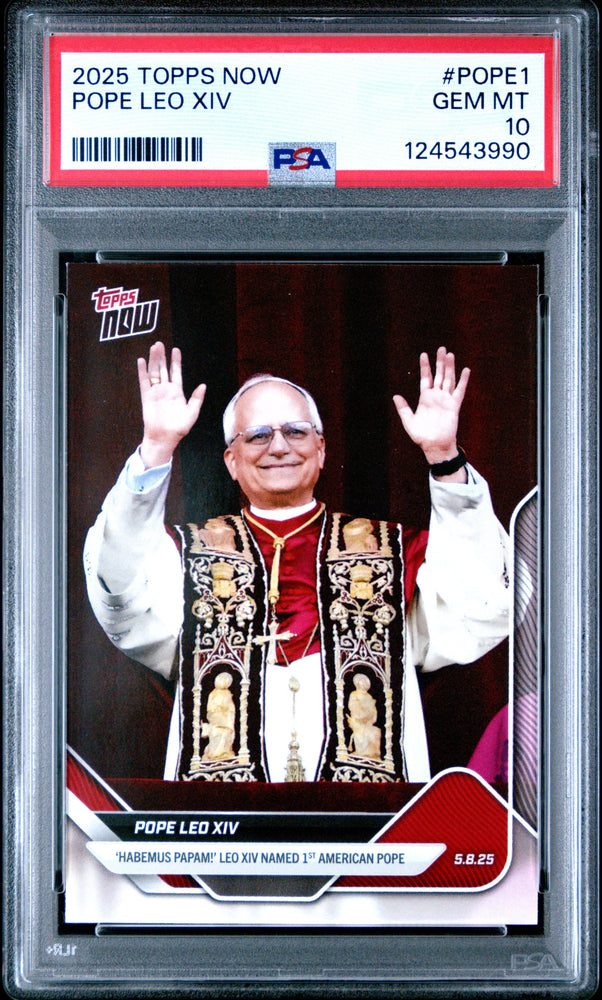 Graded 2025 Topps Now Pope Leo Xiv #POPE1 Non-Sport Card PSA 10 Gem Mint (ONLINE ORDER ONLY)