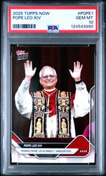 Graded 2025 Topps Now Pope Leo Xiv #POPE1 Non-Sport Card PSA 10 Gem Mint (ONLINE ORDER ONLY)