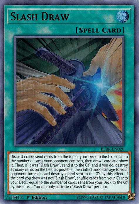 Slash Draw [BLRR-EN020] Ultra Rare (ONLINE ORDER ONLY)