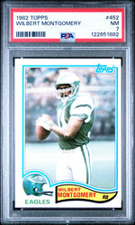Graded 1982 Topps Wilbert Montgomery #452 Football Card PSA 7 Near Mint (ONLINE ORDER ONLY)