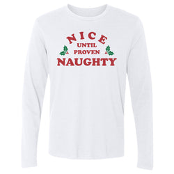 Christmas Nice Until Proven Naughty (ONLINE ORDER ONLY)