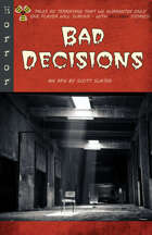 Bad Decisions (ONLINE ORDER ONLY)