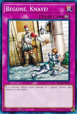 Begone, Knave! [SR10-EN038] Common (ONLINE ORDER ONLY)