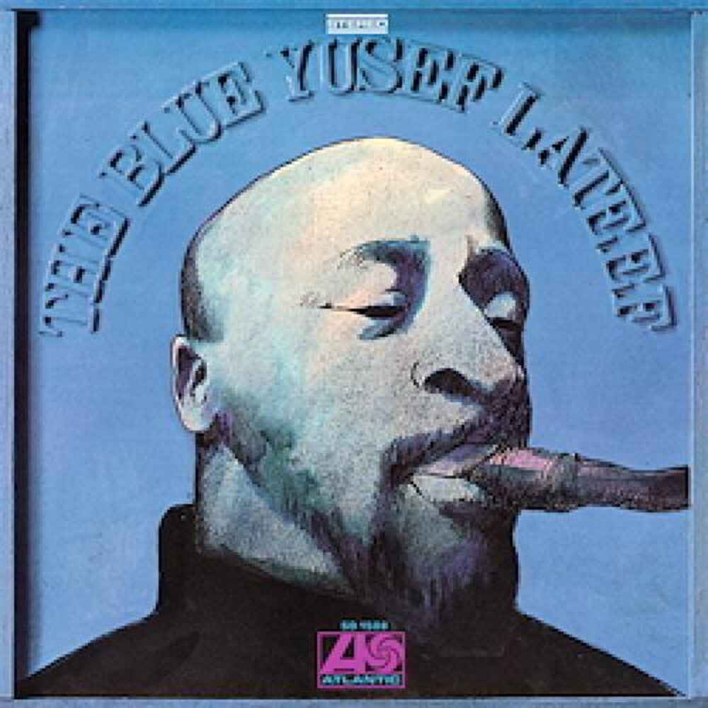 Blue Yusef Lateef [180 Gram] (ONLINE ORDER ONLY)