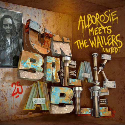 Unbreakable - Alborosie Meets The Wailers United [LP]