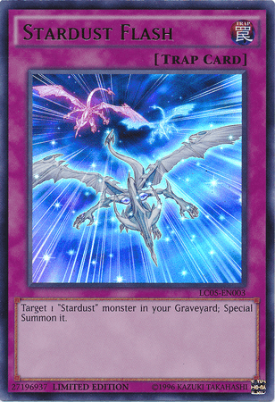 Stardust Flash [LC05-EN003] Ultra Rare (ONLINE ORDER ONLY)