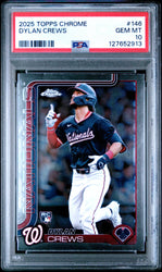Graded 2025 Topps Chrome Dylan Crews #146 Rookie RC Baseball Card PSA 10 Gem Mint (ONLINE ORDER ONLY)