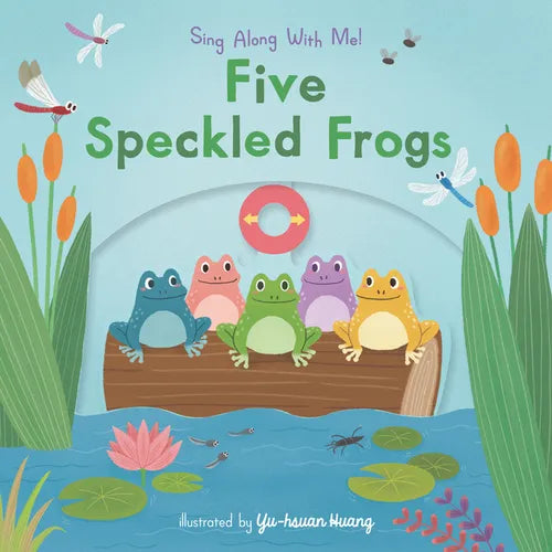 Five Speckled Frogs: Sing Along with Me! - Board Book (ONLINE ORDER ONLY)