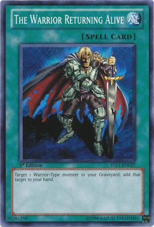 The Warrior Returning Alive [YS11-EN027] Common (ONLINE ORDER ONLY)