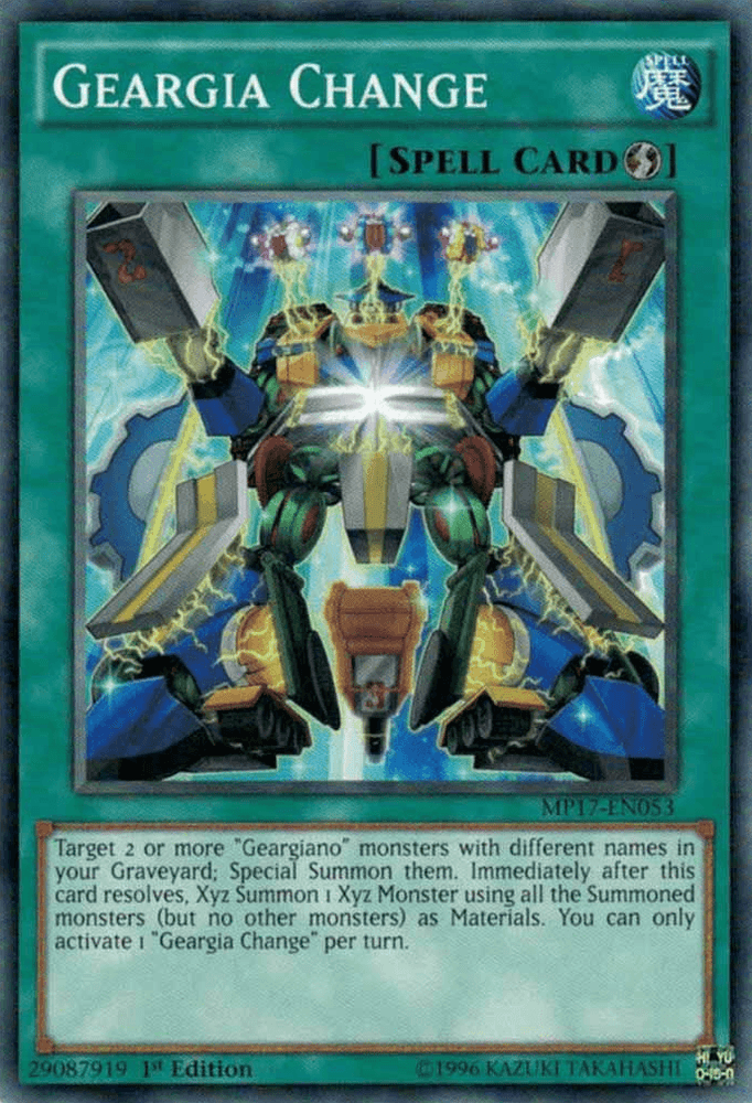 Geargia Change [MP17-EN053] Common (ONLINE ORDER ONLY)