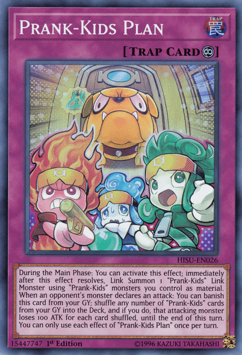 Prank-Kids Plan [HISU-EN026] Super Rare (ONLINE ORDER ONLY)