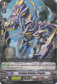 Peeling Deletor, Progue (BT16/120EN) [Legion of Dragons and Blades ver.E]