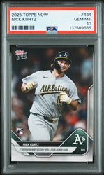 Graded 2025 Topps Now Nick Kurtz #464 Rookie RC Baseball Card PSA 10 Gem Mint