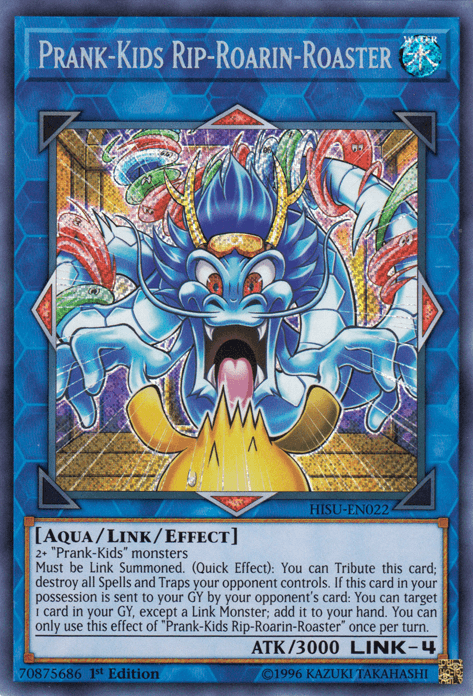 Prank-Kids Rip-Roarin-Roaster [HISU-EN022] Secret Rare (ONLINE ORDER ONLY)