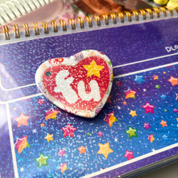 F U| Heart Pin Back Button (ONLINE ORDER ONLY)