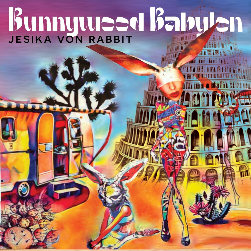 Bunnywood Babylon [LP]
