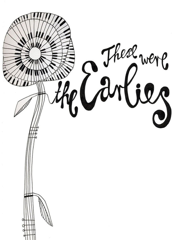 These Were the Earlies [CD]