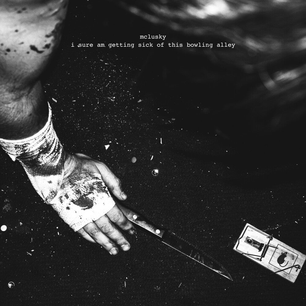 I Sure Am Getting Sick Of This Bowling Alley [LP]