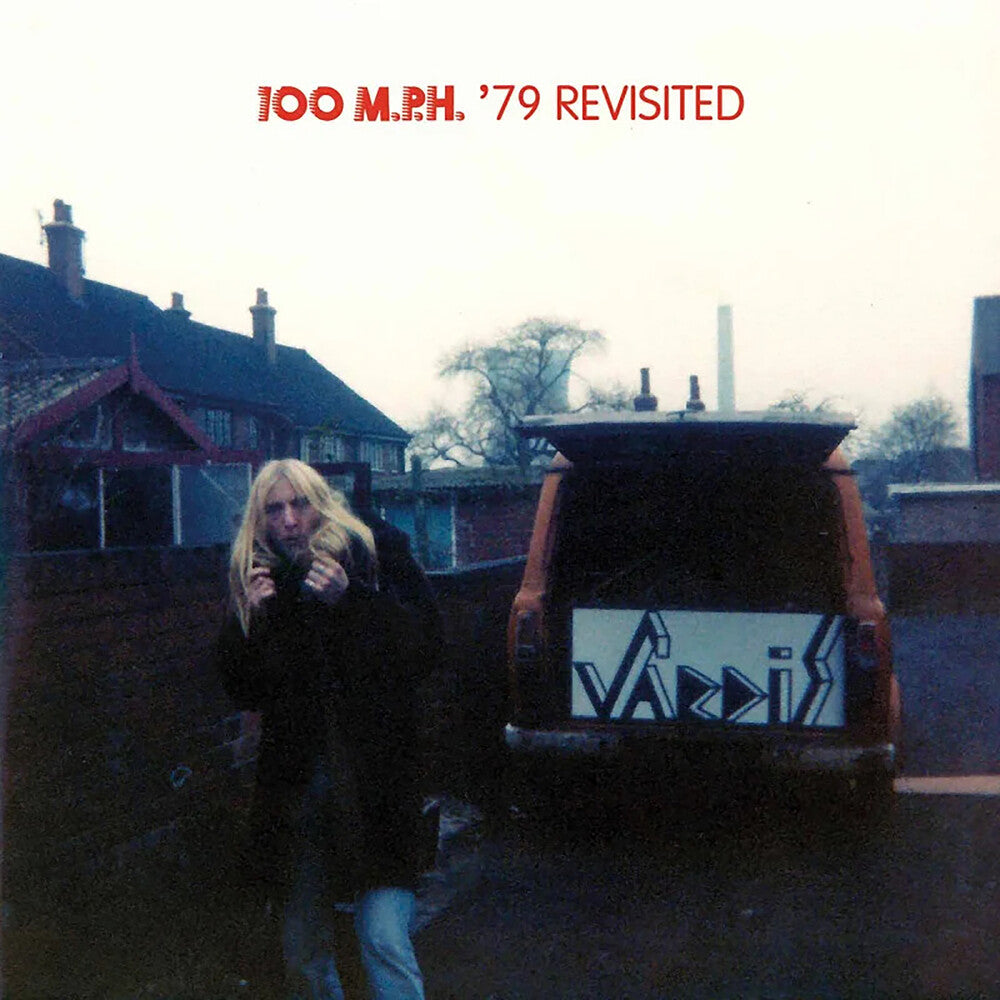 100 M.P.H. '79 Revisited [CD]
