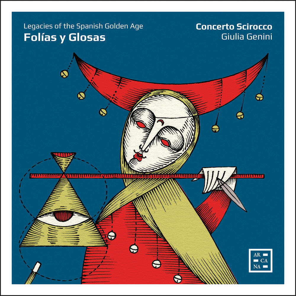 Pre-Order: Folias Y Glosas - Legacies Of The Spanish Golden [CD] (ONLINE ORDER ONLY)