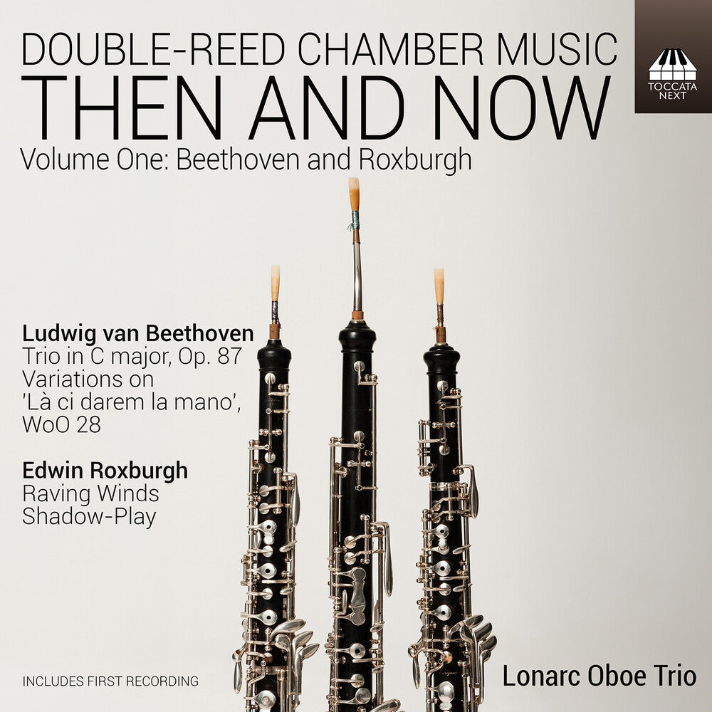 Double-Reed Chamber Music - Then & Now Vol. 1 [CD]