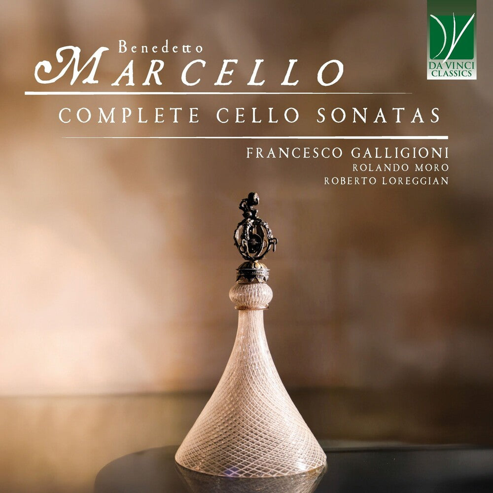 Benedetto Marcello: Complete Cello Sonatas [CD]