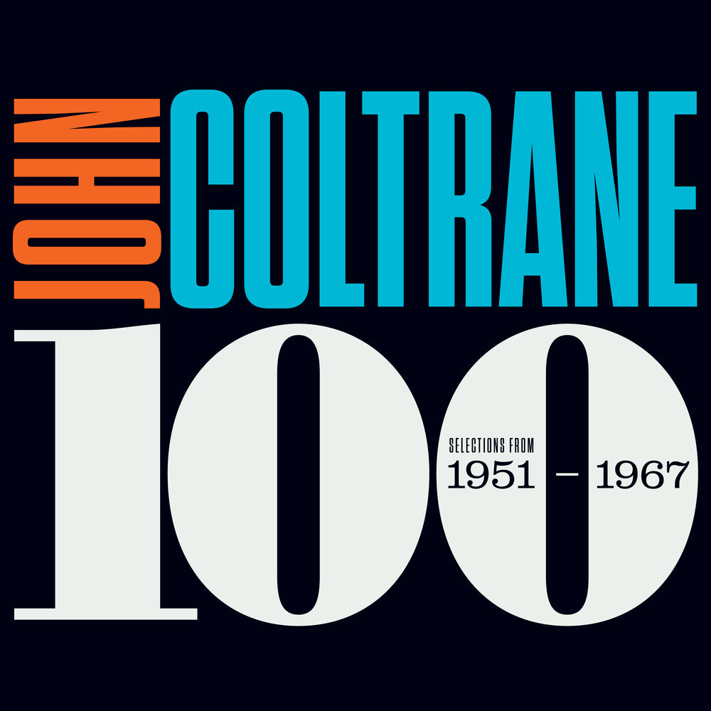 Pre-Order: Coltrane 100: Selections From 1951-1967 (Box) [LP] (ONLINE ORDER ONLY)