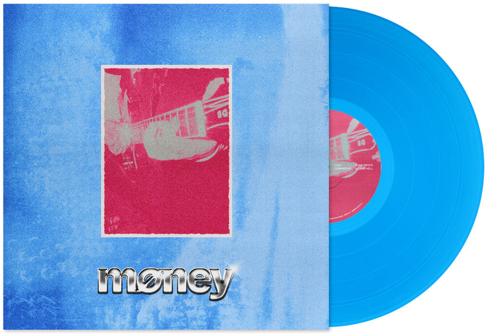Pre-Order: Money (Blue) [Colored Vinyl] (ONLINE ORDER ONLY)