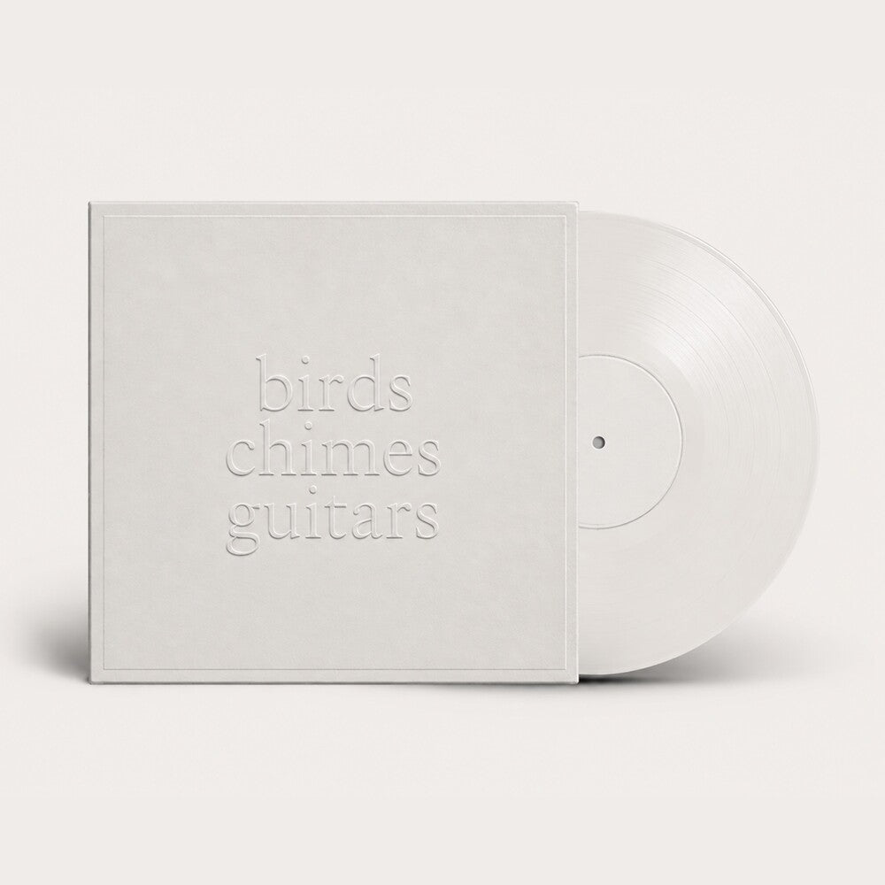 Pre-Order: Birds Chimes Guitars [Colored Vinyl] (Wht)