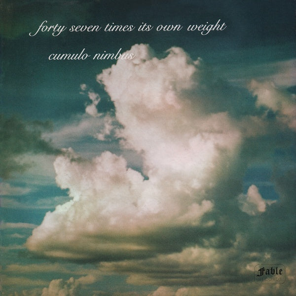 47 TIMES ITS OWN WEIGHT - Cumulo Nimbus [CD] (ONLINE ORDER ONLY)