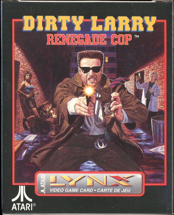 Dirty Larry: Renegade Cop (Atari Lynx) (Online Only)