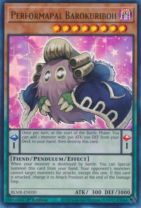 Performapal Barokuriboh [BLMR-EN030] Ultra Rare (ONLINE ORDER ONLY)