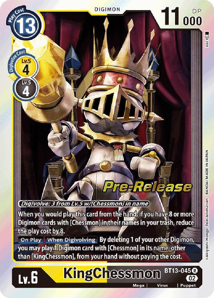 KingChessmon [BT13-045] [Versus Royal Knights Booster Pre-Release Cards] (ONLINE ORDER ONLY)