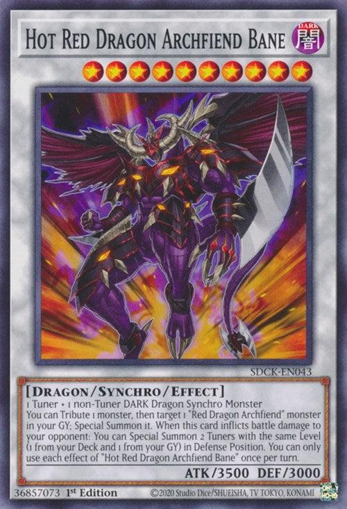 Hot Red Dragon Archfiend Bane [SDCK-EN043] Common (ONLINE ORDER ONLY)