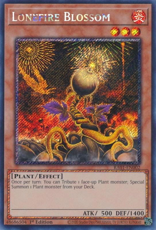 Lonefire Blossom [RA01-EN002] Prismatic Secret Rare (ONLINE ORDER ONLY)