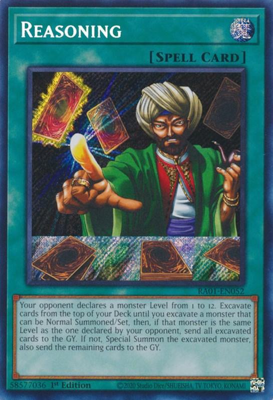 Reasoning [RA01-EN052] Secret Rare (ONLINE ORDER ONLY)