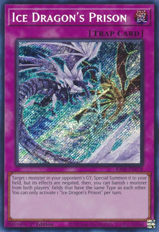 Ice Dragon's Prison [RA01-EN078] Secret Rare (ONLINE ORDER ONLY)