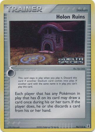 Holon Ruins (96/113) (Stamped) [EX: Delta Species] (Online Only)