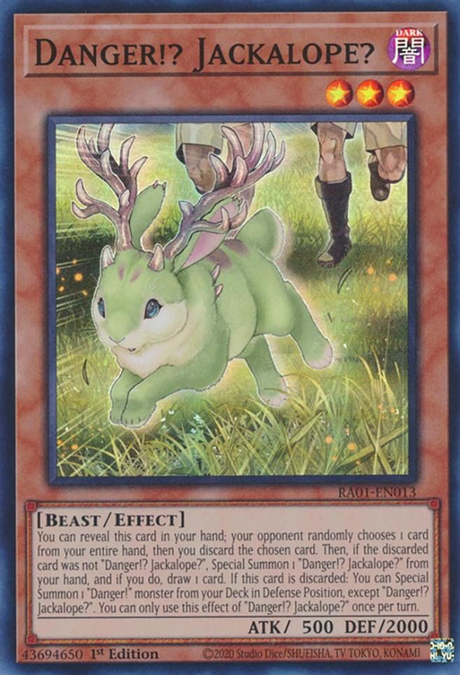 Danger!? Jackalope? [RA01-EN013] Super Rare (ONLINE ORDER ONLY)