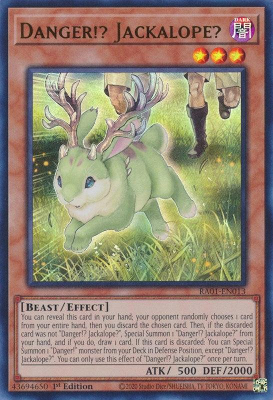 Danger!? Jackalope? [RA01-EN013] Ultra Rare (ONLINE ORDER ONLY)