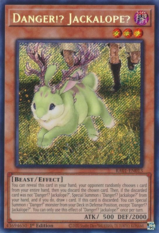 Danger!? Jackalope? [RA01-EN013] Secret Rare (ONLINE ORDER ONLY)